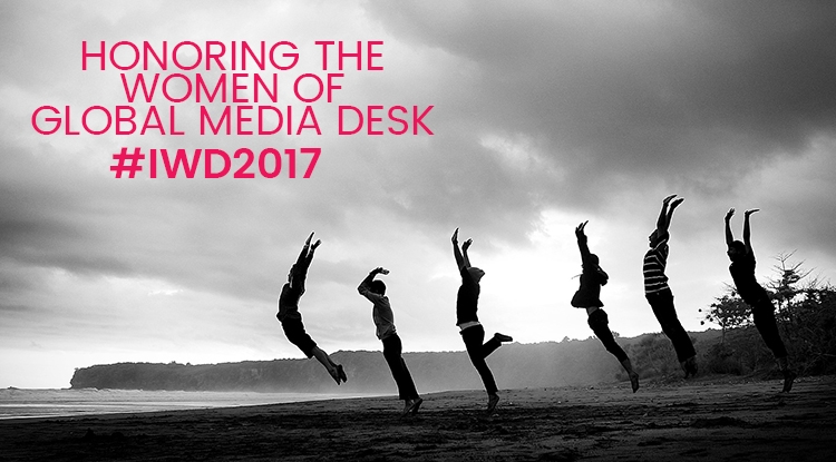 International Women’s Day: The Women of Global Media Desk Celebrate Career Achievements to Help Drive Positive Change for Women